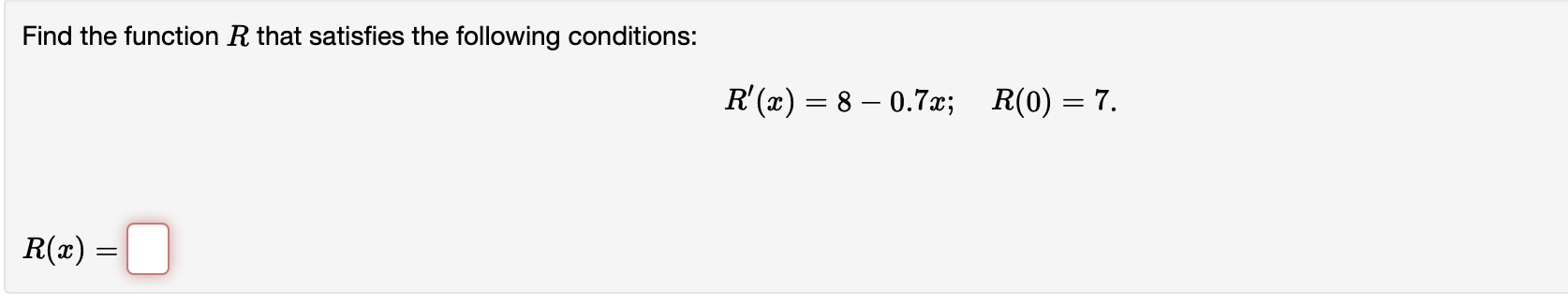 Solved Find the function R that satisfies the following | Chegg.com