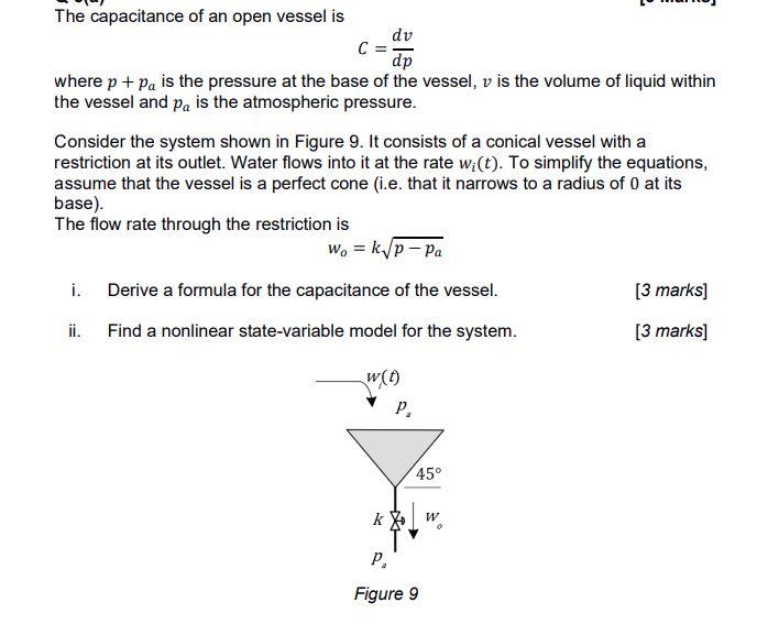 Solved The capacitance of an open vessel is 𝐶 = 𝑑𝑣 𝑑𝑝