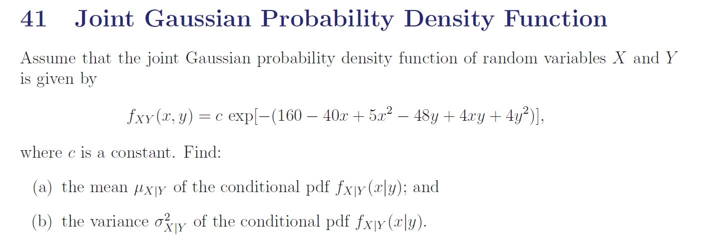 Solved 41 Joint Gaussian Probability Density Function Assume | Chegg.com