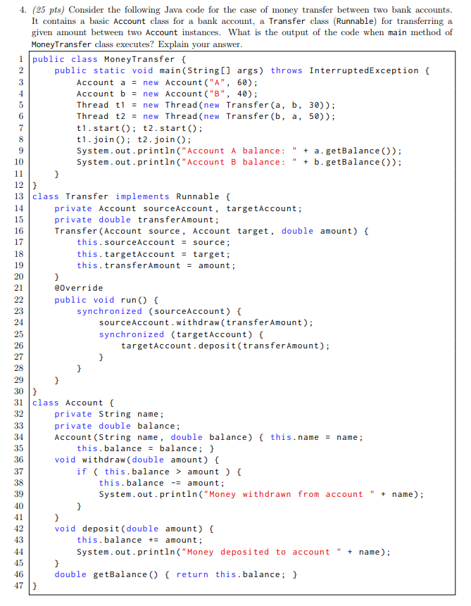 Solved 4. (25 pts) Consider the following Java code for the | Chegg.com