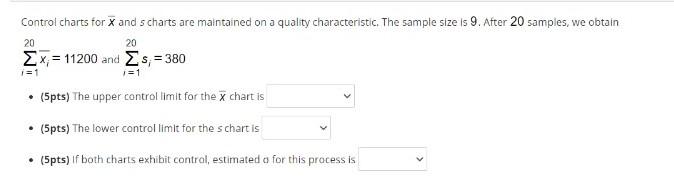 Solved Control charts for X and scharts are maintained on a | Chegg.com
