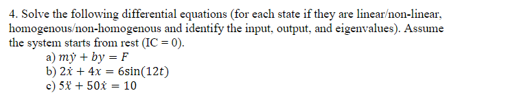 Solved 4. Solve the following differential equations (for | Chegg.com