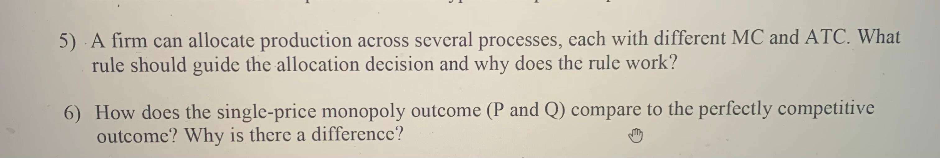 Solved 5) · A Firm Can Allocate Production Across Several 