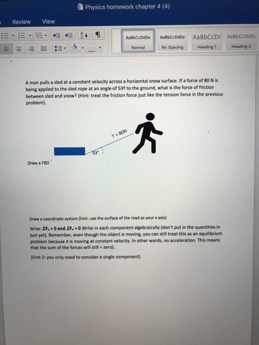 Solved Physics homework chapter 4 (4) Review View AaBbCcDdEe | Chegg.com