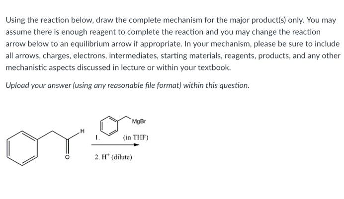 Solved Using The Reaction Below, Draw The Complete Mechanism | Chegg.com