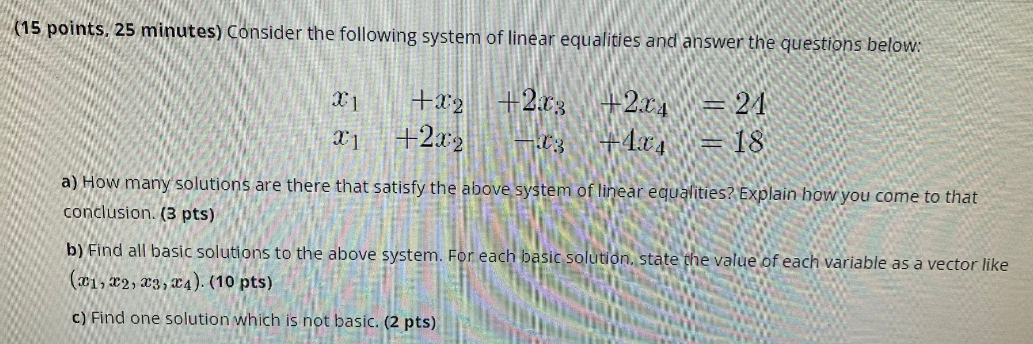 Solved 15 points. 25 minutes) Consider the following system | Chegg.com