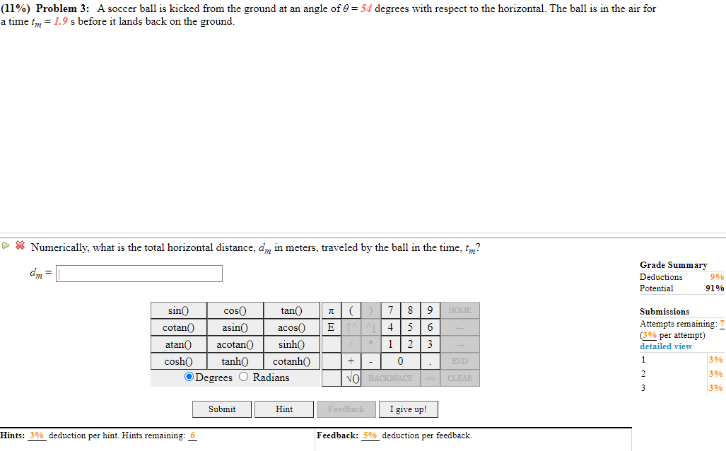 Solved (11%) Problem 3: A soccer ball is kicked from the | Chegg.com