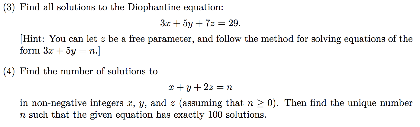 Solved (3) Find All Solutions To The Diophantine Equation: | Chegg.com