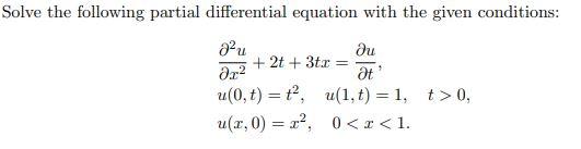 Solved Solve the following partial differential equation | Chegg.com