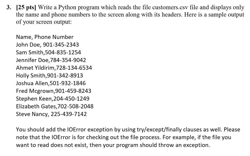 Solved 3. 25 pts] Write a Python program which reads the | Chegg.com