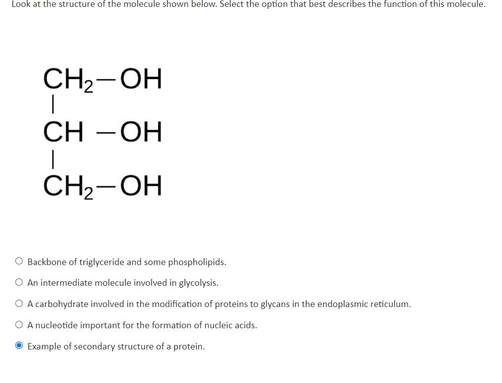 Solved Look at the structure of the molecule shown below. | Chegg.com