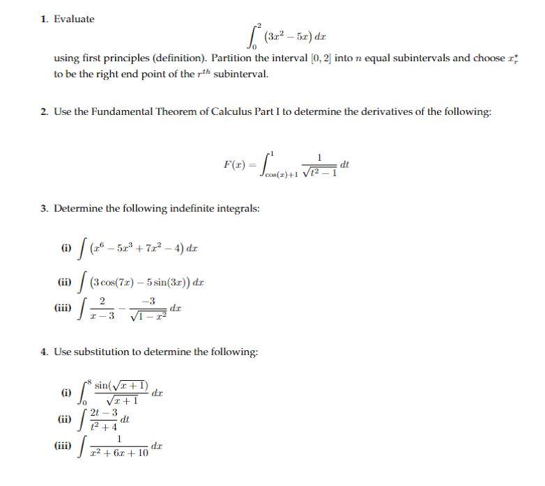 Solved 1. Evaluate ∫02(3x2−5x)dx using first principles | Chegg.com