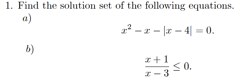 Solved 1. Find The Solution Set Of The Following Equations. | Chegg.com