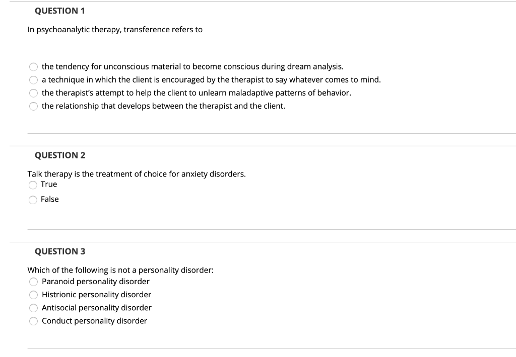 Solved Question 1 In Psychoanalytic Therapy Transference Chegg Com