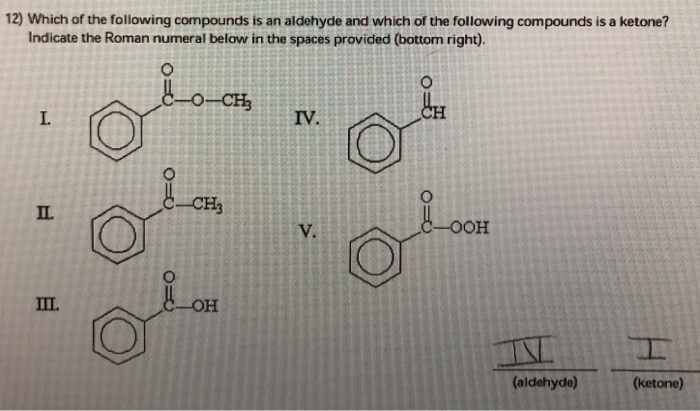 Solved 2) Which of the following compounds is an aldehyde | Chegg.com