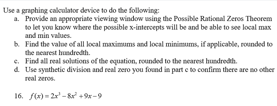 Solved Use a graphing calculator device to do the following: | Chegg.com