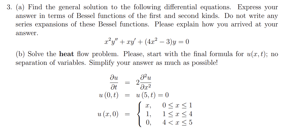 Solved 3. (a) Find the general solution to the following | Chegg.com