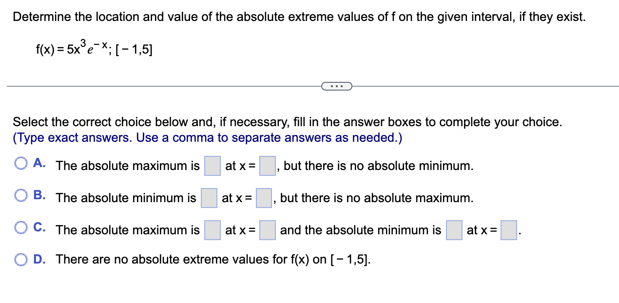 Solved Determine the location and value of the absolute | Chegg.com