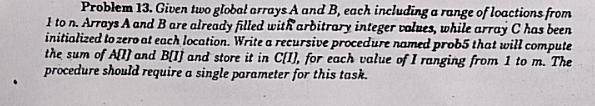 Problem 13. Given two global arrays A and B, each | Chegg.com