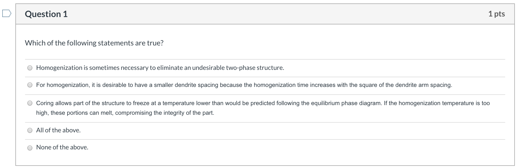 Question 1 1 pts Which of the following statements | Chegg.com