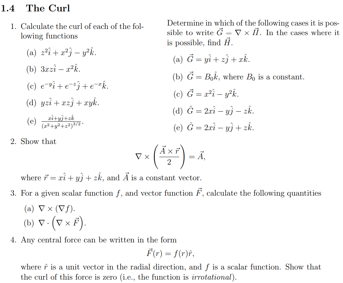 Solved 1 4 The Curl 1 Calculate The Curl Of Each Of The Chegg Com