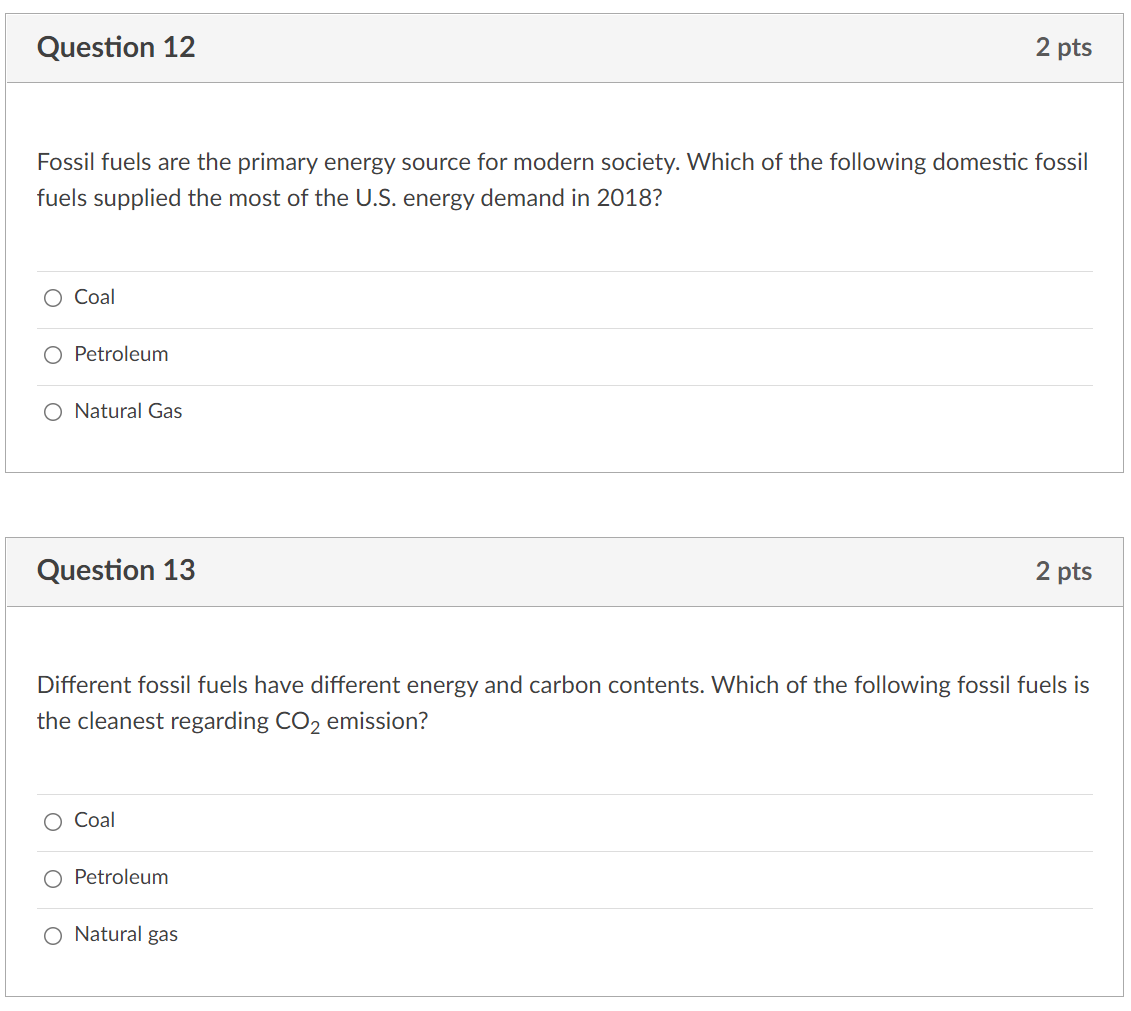 Solved Question 12 2 pts Fossil fuels are the primary energy | Chegg.com