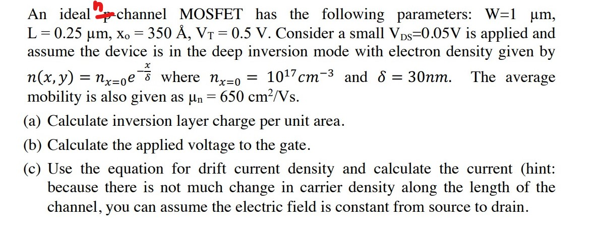 An Ideal Pe Channel Mosfet Has The Following Param Chegg Com