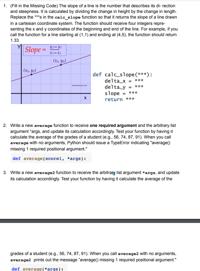 Solved 1. (Fill in the Missing Code) The slope of a line is | Chegg.com