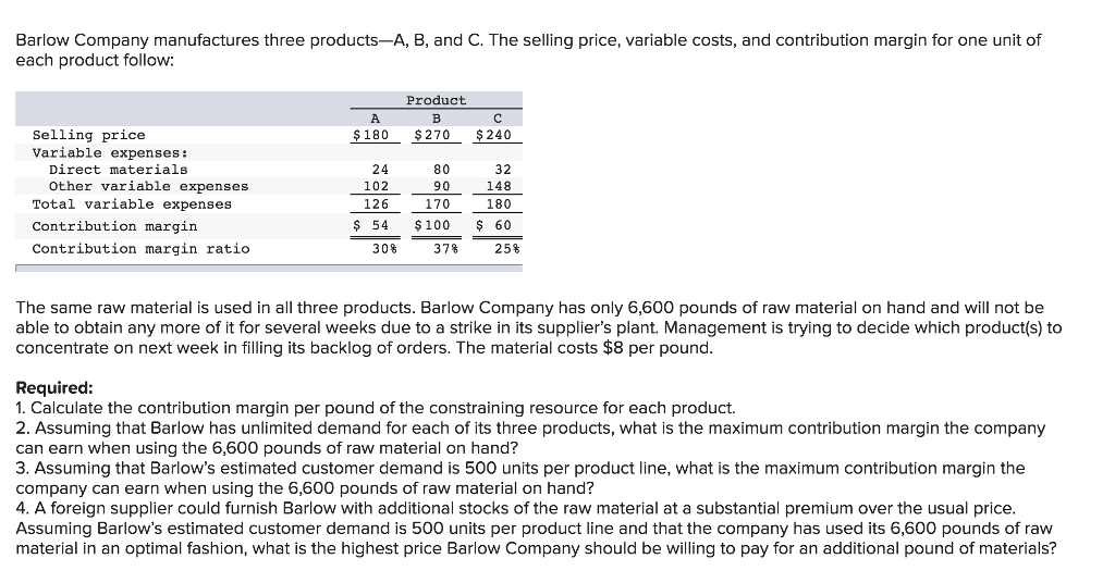 Solved Barlow Company manufactures three productsA, B, and
