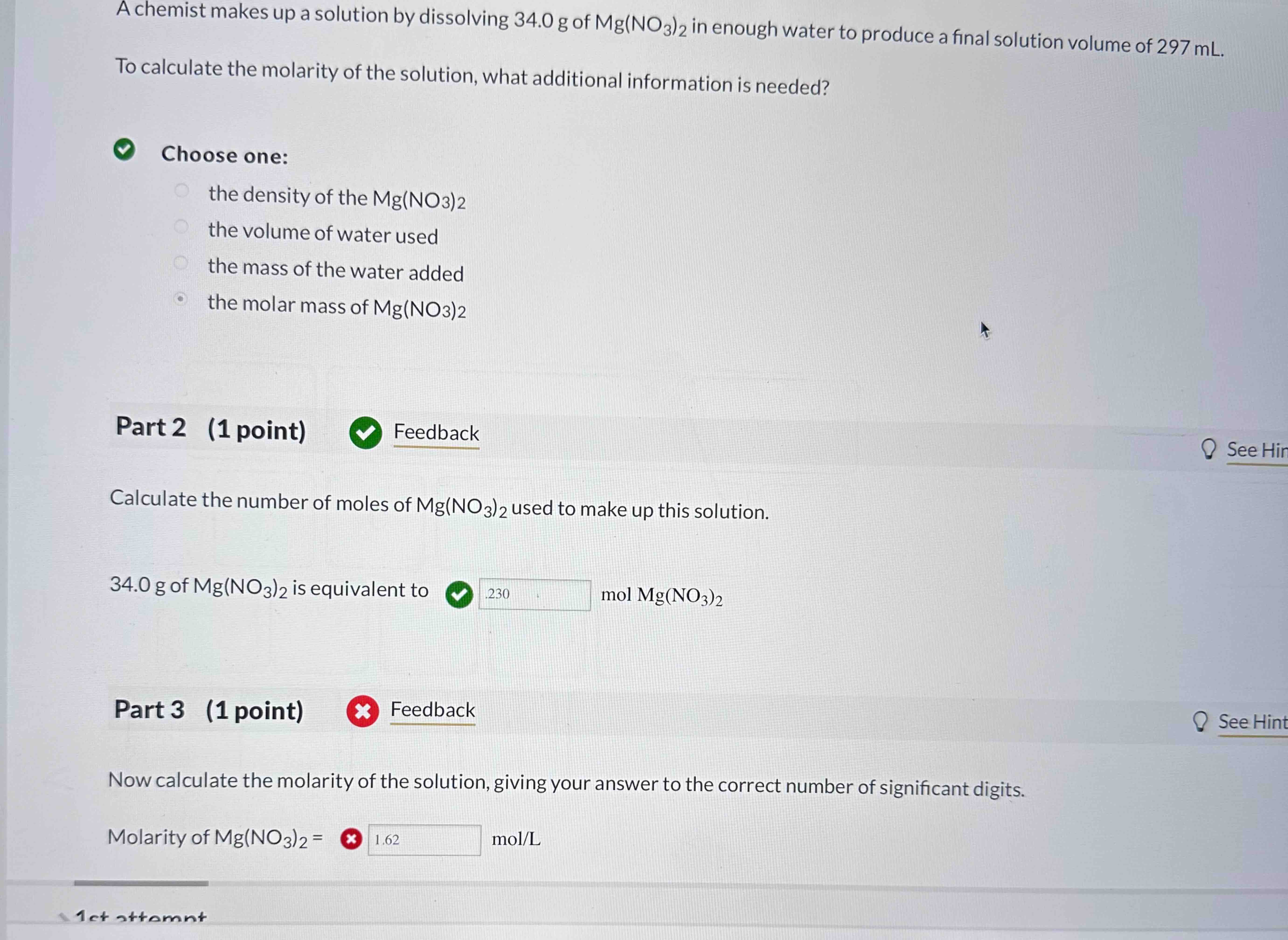 Solved A chemist makes up a solution by dissolving 34.0g ﻿of | Chegg.com