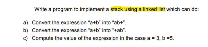 Solved Write a program to implement a stack using a linked | Chegg.com