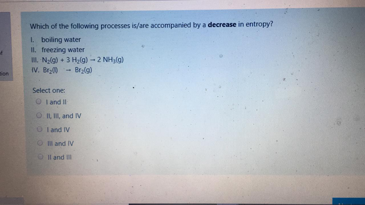 Solved 17 What would be the effect of decreasing the | Chegg.com