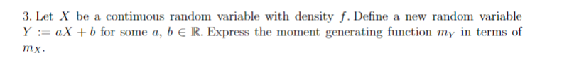 Solved 3. Let X be a continuous random variable with density | Chegg.com