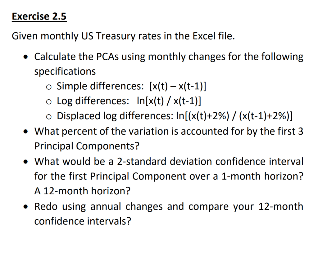 Given monthly US Treasury rates in the Excel file. - | Chegg.com