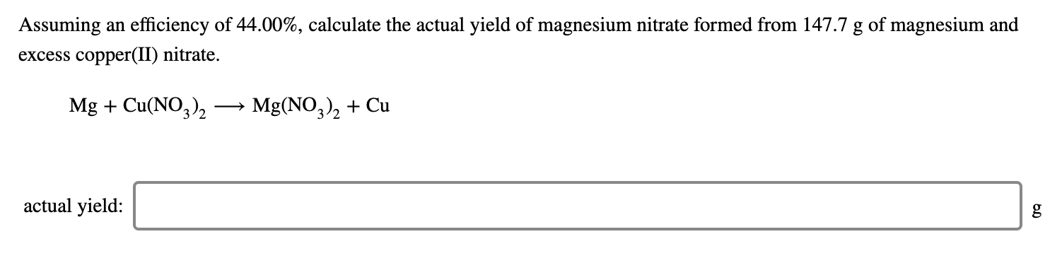 Solved Assuming an efficiency of 44.00%, calculate the | Chegg.com