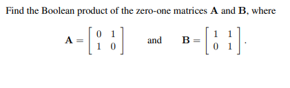 boolean product of zero-one matrices