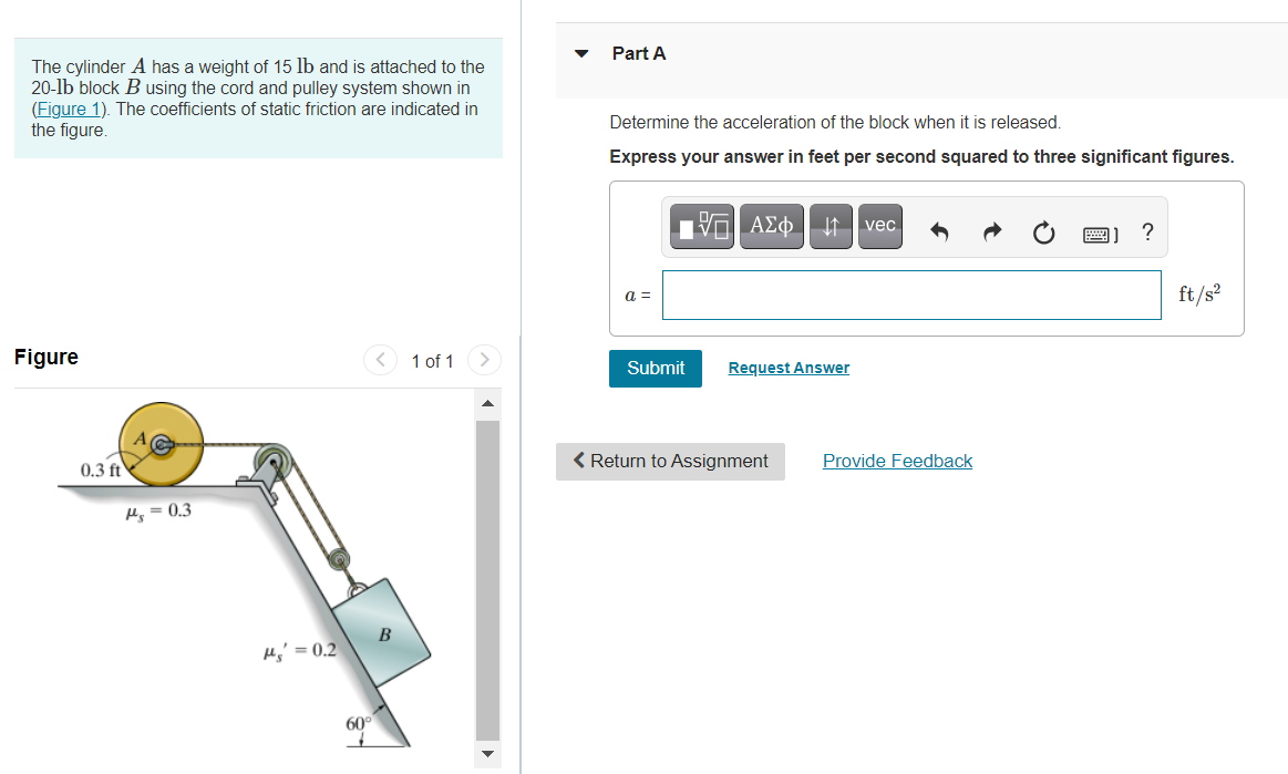 Solved Part A The cylinder A has a weight of 15 lb and is | Chegg.com