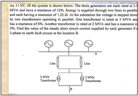Solved An 11 kV, 50 Hz system is shown below. The three | Chegg.com
