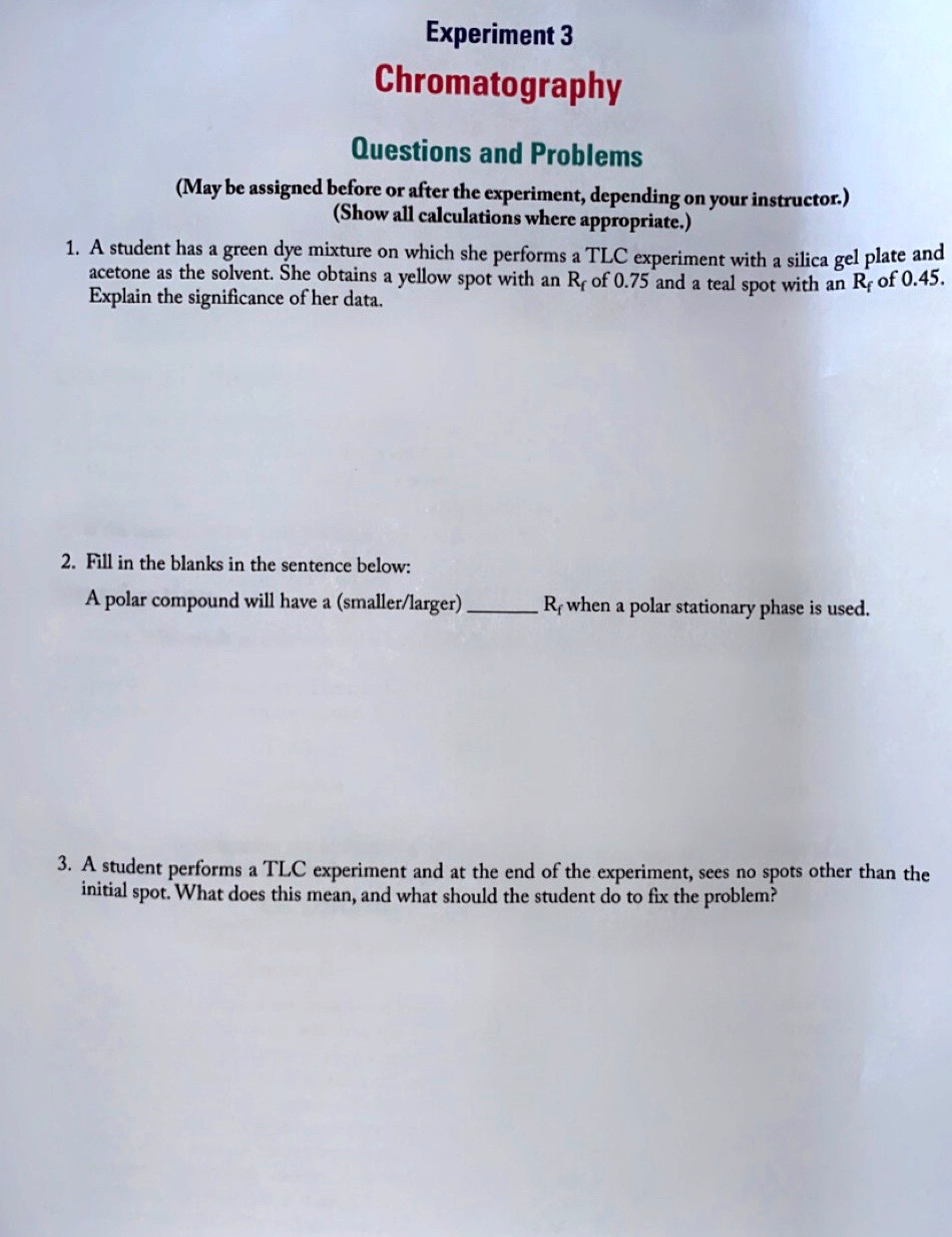 Solved Experiment 3 Chromatography Questions and Problems