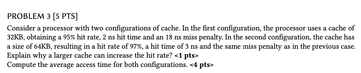 Solved PROBLEM 3 (5 PTS] Consider a processor with two | Chegg.com