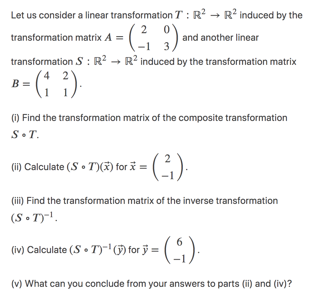 Solved Let Us Consider A Linear Transformation T R2→r2