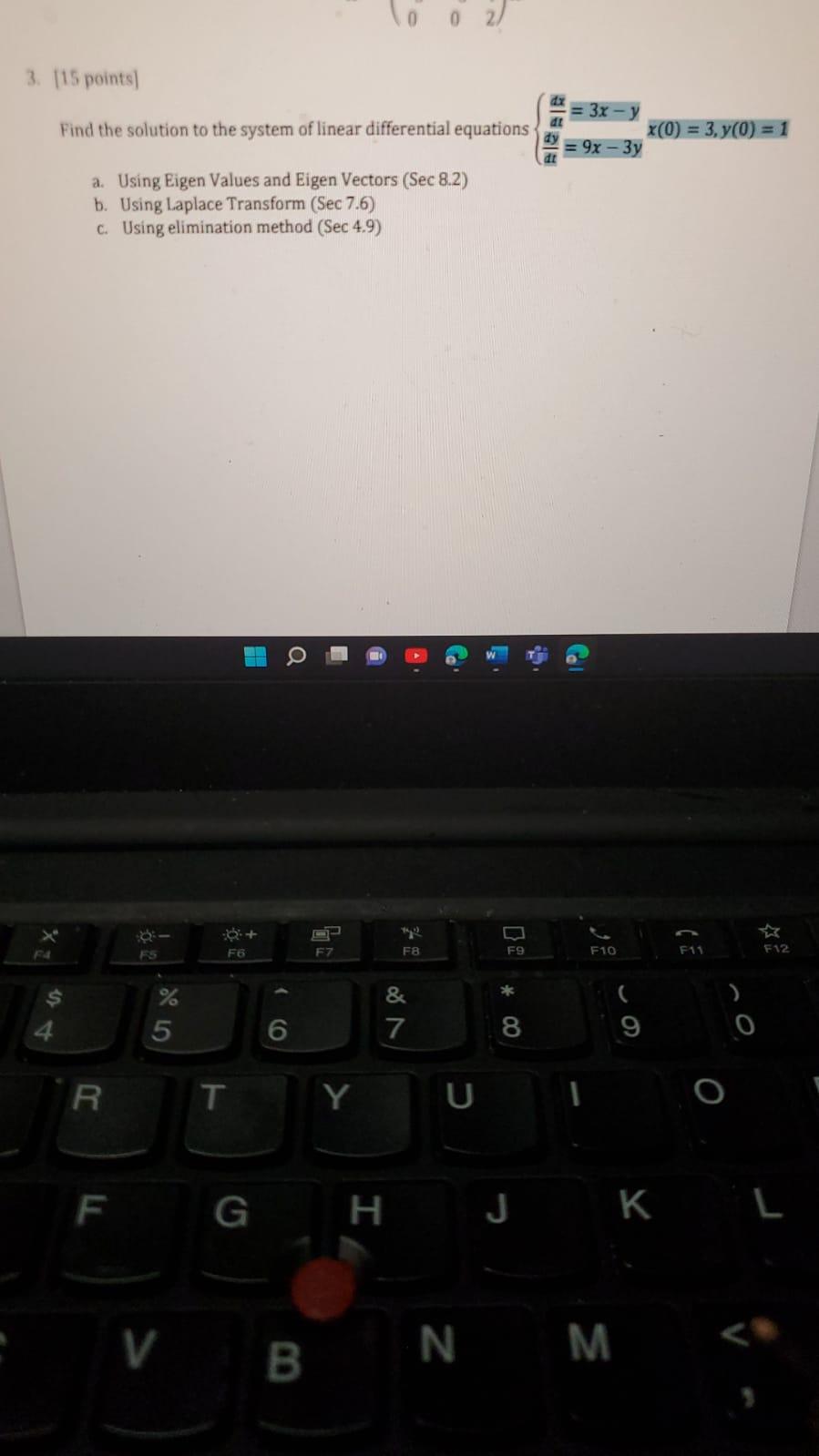 Solved 002) 3. [15 points) Find the solution to the system | Chegg.com