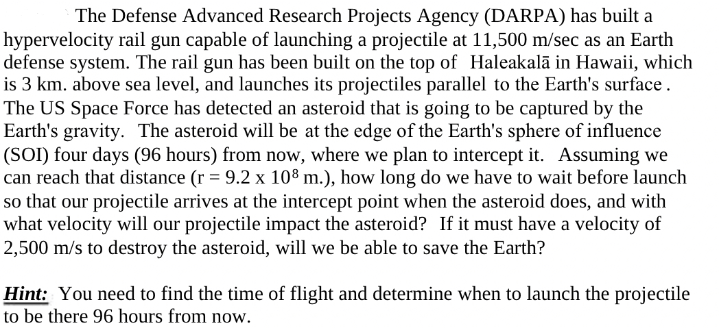 Solved The Defense Advanced Research Projects Agency (DARPA) | Chegg.com