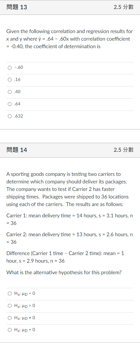 Solved 問題 13 2 5 分數 Given The Following Correlation And Chegg Com