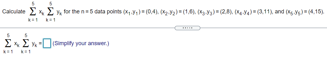 Solved 5 5 Calculate E ** Eyk for the n=5 data points | Chegg.com