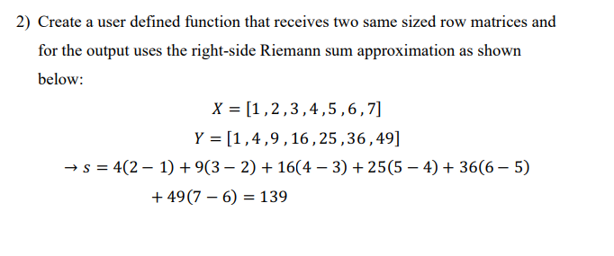 Solved 3) Use the user defined function you created in the | Chegg.com