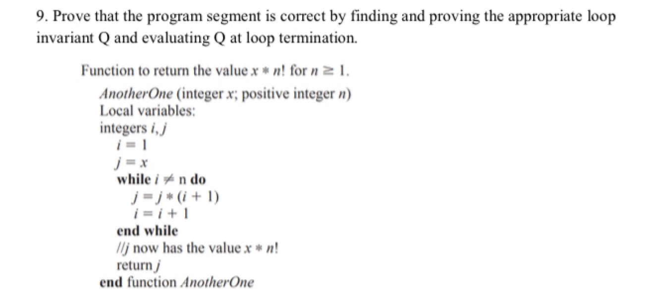 Solved 9. Prove that the program segment is correct by | Chegg.com