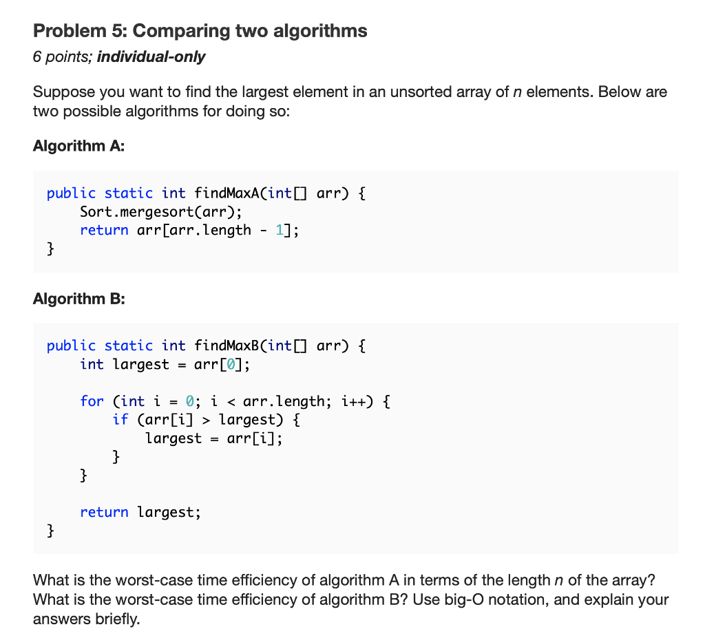 Solved Problem 5: Comparing two algorithms 6 points, | Chegg.com