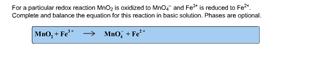 Solved For a particular redox reaction Mn02 is oxidized to | Chegg.com