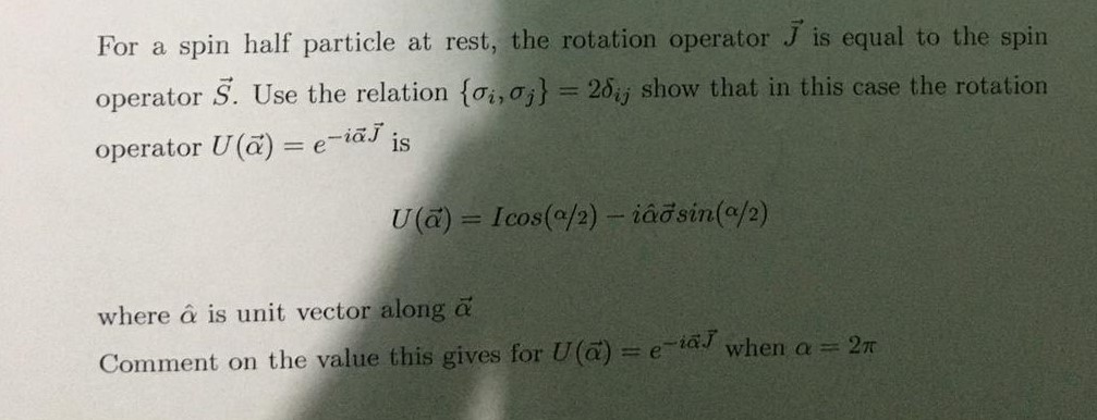For a spin half particle at rest, the rotation | Chegg.com